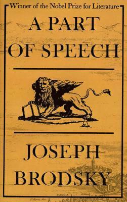 Joseph Brodsky - A Part of Speech, Häftad