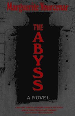 Marguerite Yourcenar - The Abyss, Häftad