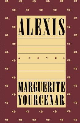 Marguerite Yourcenar - Alexis, Häftad