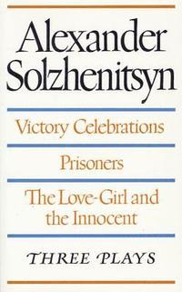 bokomslag Victory Celebrations / Prisoners / the Love-Girl and the Innocent