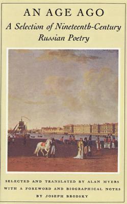 An Age Ago: A Selection of Nineteenth-Century Russian Poetry, Häftad