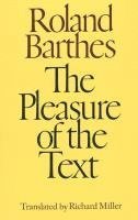 bokomslag The Pleasure of the Text