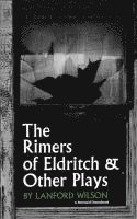 bokomslag The Rimers of Eldritch: And Other Plays