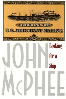 Mcphee, John McPhee, John Mcphee - Looking for a Ship, Häftad