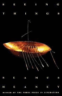 Seamus Heaney - Seeing Things: Poems, Häftad