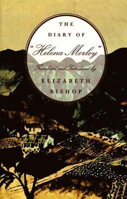 bokomslag The Diary of "Helena Morley"