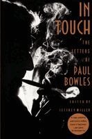 Paul Bowles, Jeffrey Miller, Jeffrey Miller - In Touch, Häftad