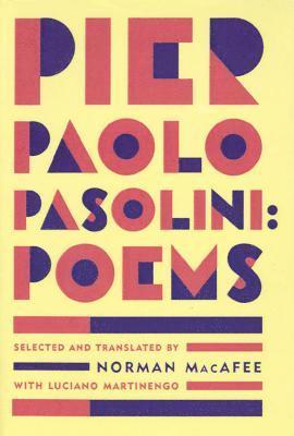 Pier Paolo Pasolini - Pier Paolo Pasolini Poems, Häftad