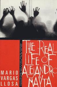 bokomslag The Real Life of Alejandro Mayta