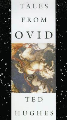 Ted Hughes - Tales from Ovid, Häftad