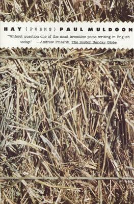 Paul Muldoon - Hay: Poems, Häftad