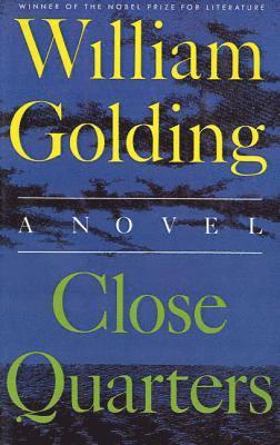 William Golding - Close Quarters, Häftad