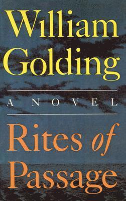 William Golding - Rites of Passage, Häftad