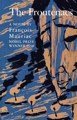François Mauriac - The Frontenacs, Häftad