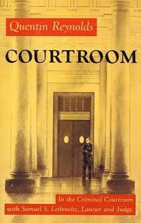 bokomslag Courtroom: The Story of Samuel S. Leibowitz