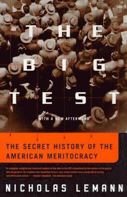 Nicholas Lemann - Big Test, Häftad