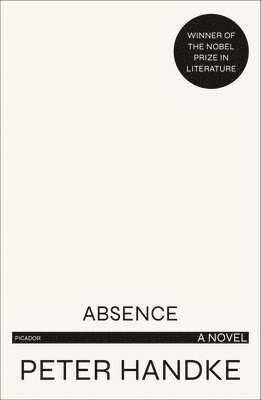 Peter Handke - Absence, Häftad