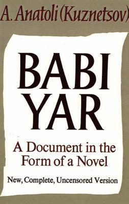 Babi Yar: A Document in the Form of a Novel 1