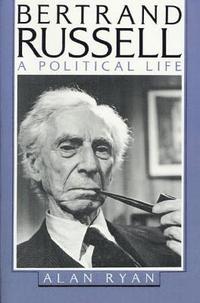 bokomslag Bertrand Russell: A Political Life