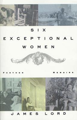 Six Exceptional Women: Further Memoirs