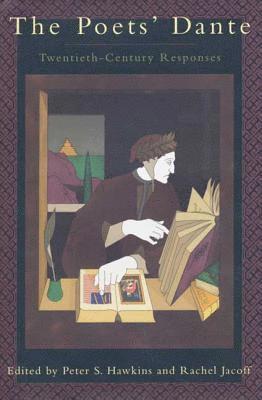 Peter S. Hawkins, Rachel Jacoff - The Poets' Dante, Häftad
