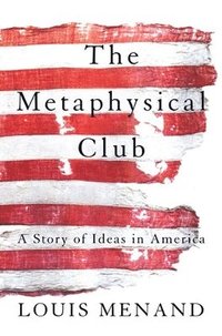 bokomslag The Metaphysical Club