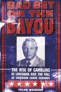 bokomslag Bad Bet on the Bayou