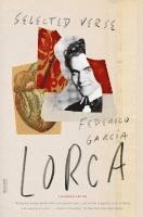 Federico García Lorca, Federico Garcia Lorca, Federico Garcia Lorca, Federico Garca Lorca, Christopher Maurer - Selected Verse, Häftad