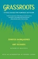 bokomslag Grassroots: A Field Guide for Feminist Activism