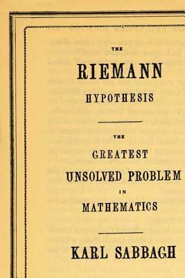 The Riemann Hypothesis: The Greatest Unsolved Problem in Mathematics 1