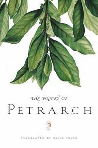 bokomslag Poetry Of Petrarch