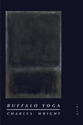 Buffalo Yoga: Poems