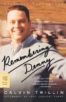bokomslag Remembering Denny