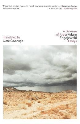 Clare Cavanagh, Adam Zagajewski - Defense of Ardor, Häftad