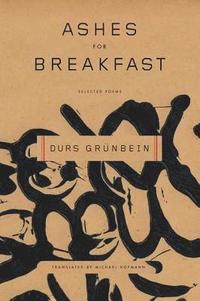 bokomslag Ashes for Breakfast: Selected Poems
