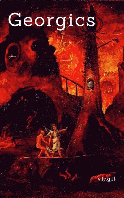 David Ferry - The Georgics of Virgil (Bilingual Edition), Häftad