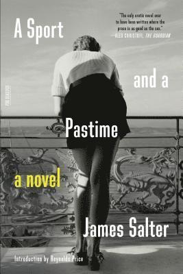 James Salter - A Sport And a Pastime, Häftad