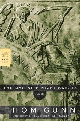 The Man with Night Sweats: Poems 1