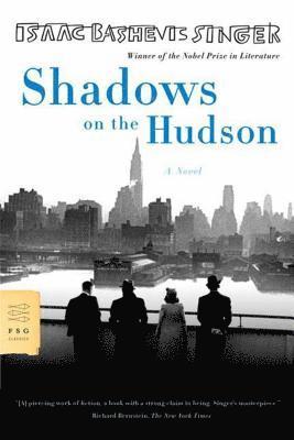 Isaac Bashevis Singer - Shadows on the Hudson, Häftad