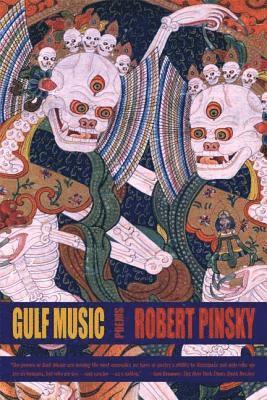 Robert Pinsky - Gulf Music: Poems, Häftad