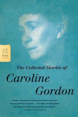 bokomslag The Collected Stories of Caroline Gordon