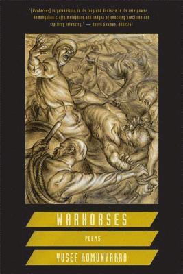 Yusef Komunyakaa - Warhorses, Häftad