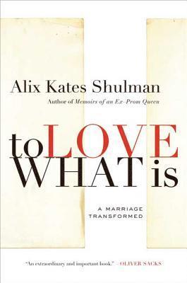 bokomslag To Love What Is