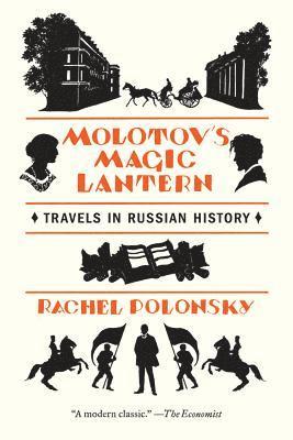 Rachel Polonsky - Molotov's Magic Lantern, Häftad