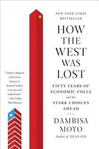 bokomslag How the West was Lost