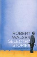 Robert Walser - Selected Stories, Häftad