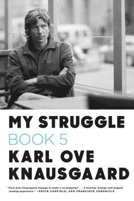 My Struggle: Book 5 1
