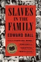 Edward Ball - Slaves in the Family, Häftad