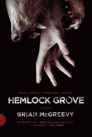 bokomslag Hemlock Grove