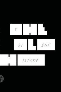 bokomslag Silent History, The
